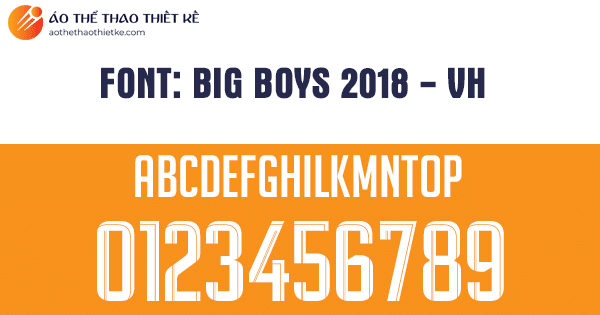 Font số áo bóng đá Big Boys 2018 - VH