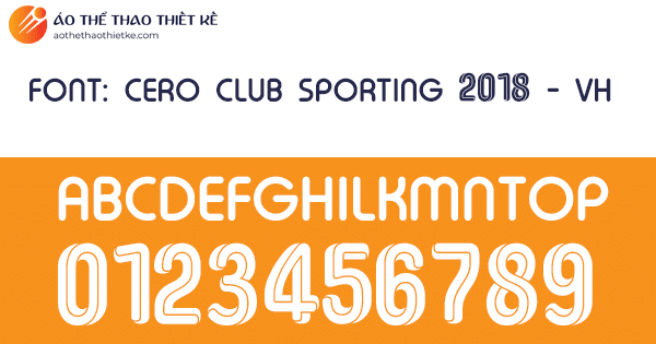 Font số áo bóng đá Cero Club Sporting 2018 - VH