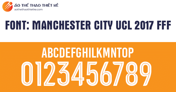 Font số áo bóng đá Manchester City UCL 2017 FFF