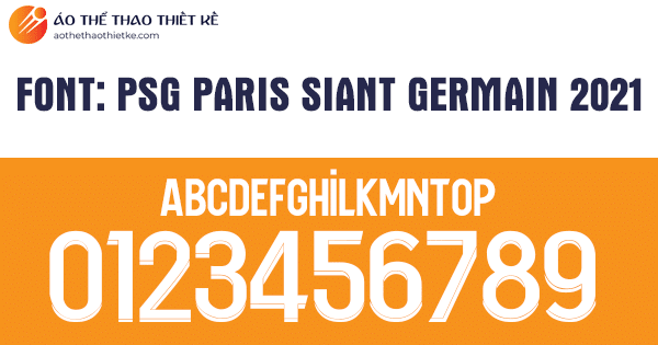 Font số áo bóng đá PSG Paris Siant Germain 2021